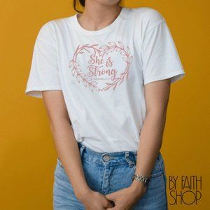She is Strong Unisex T-shirt Faith based Graphic